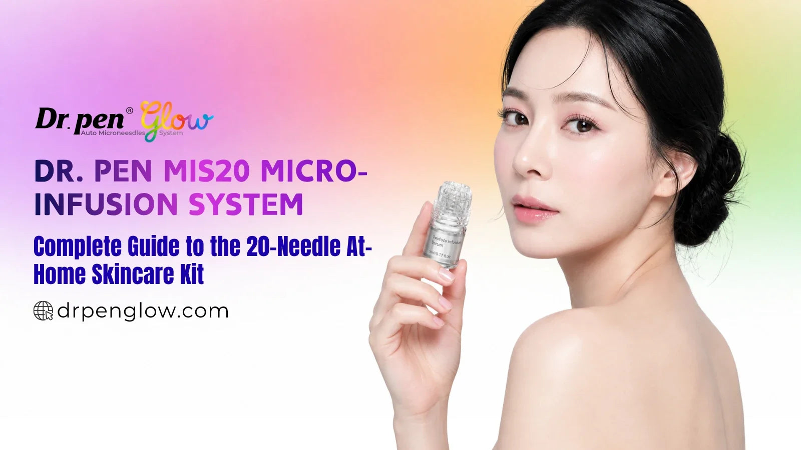 Dr. Pen MIS20 Micro-Infusion System guide cover featuring the 20-needle at-home skincare kit and a woman holding the MIS20 micro-infusion applicator.